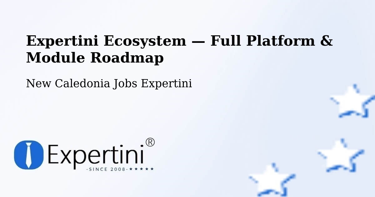 Expertini Ecosystem — Full Platform & Module Roadmap – Koné