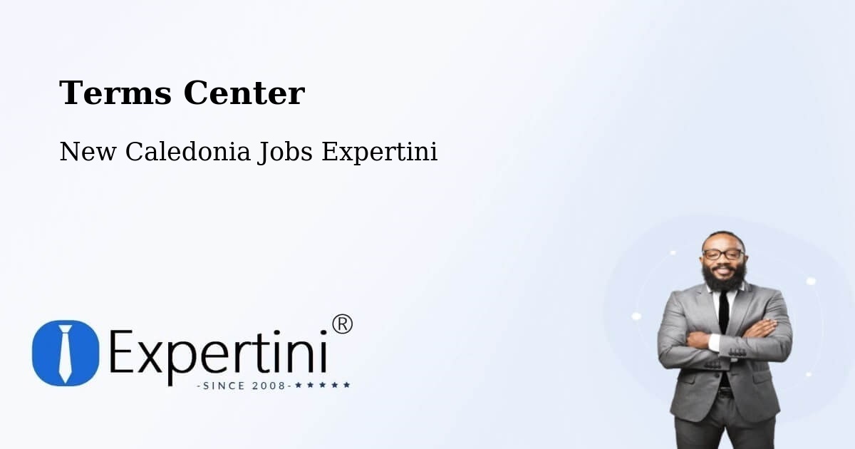 Terms of Service – Koné - New Caledonia Jobs Expertini